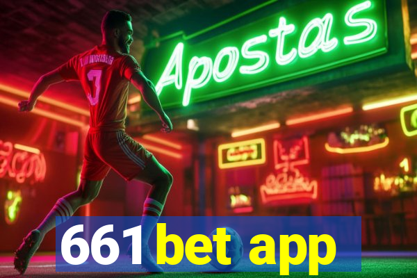 661 bet app